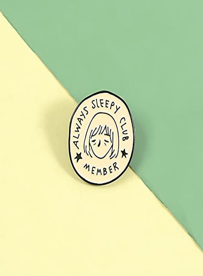 FORUBUS Funny Cat Stay Pawsitive Brooch Pins - Always Sleepy Club Brooch pin - Express Your Mood in Style-sleepy - Image 5